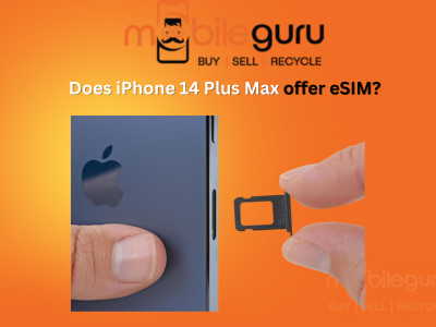 Does iPhone 14 Plus Max offer eSIM?