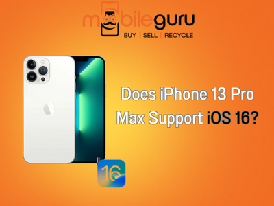 Does iPhone 13 Pro Max support iOS 16?