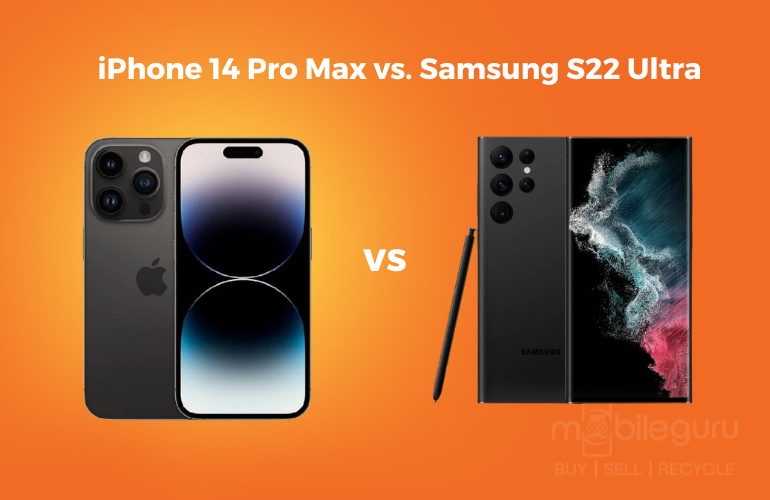 IPhone 14 Pro Max vs. Samsung S22 Ultra