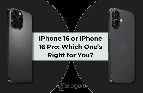 iPhone 16 or iPhone 16 Pro: Which One’s Right for You?