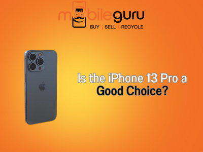 Is the iPhone 13 Pro a good choice?