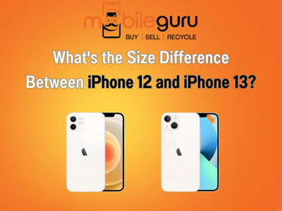 What's the size difference between iPhone 12 and iPhone 13?