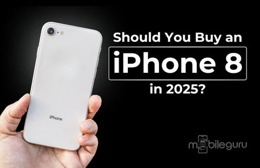 Should You Buy an iPhone 8 in 2025?