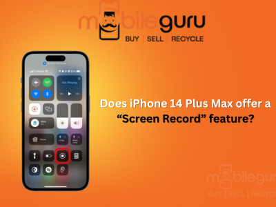 Does iPhone 14 Plus Max offer a “Screen Record” feature?
