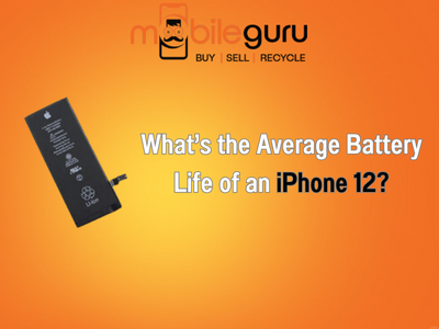 What’s the average battery life of an iPhone 12?