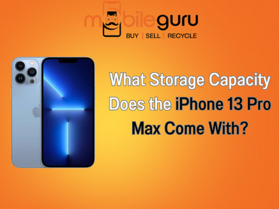 What storage capacity does the iPhone 13 Pro Max come with?
