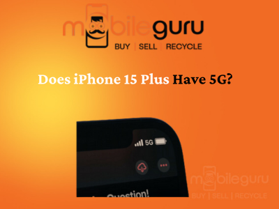 Does iPhone 15 Plus have 5G?