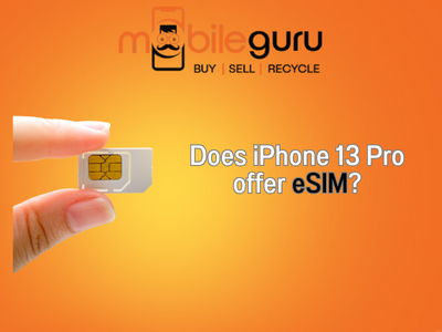 Does iPhone 13 Pro offer eSIM?