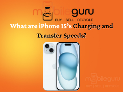 What are iPhone 15’s charging and transfer speeds?