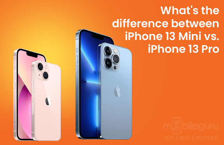 What's the difference between iPhone 13 Mini vs. iPhone 13 Pro